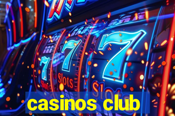 casinos club