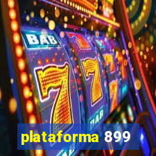 plataforma 899