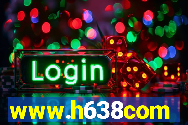 www.h638com