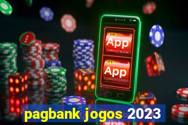 pagbank jogos 2023