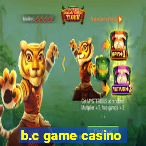 b.c game casino