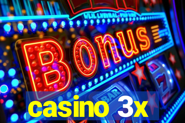 casino 3x