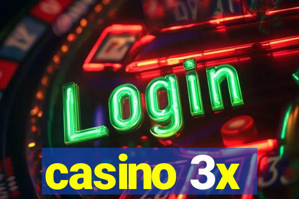 casino 3x