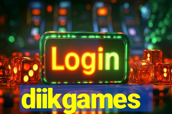 diikgames