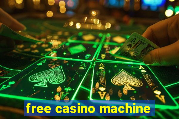 free casino machine