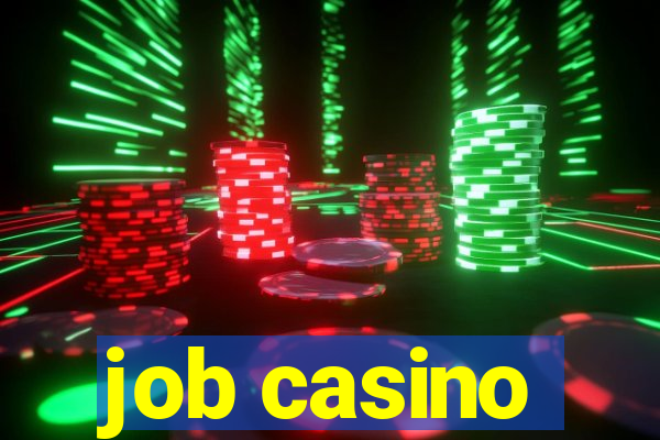 job casino