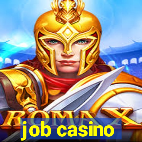 job casino