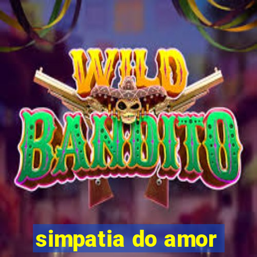 simpatia do amor