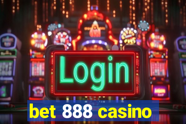 bet 888 casino