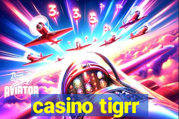 casino tigrr