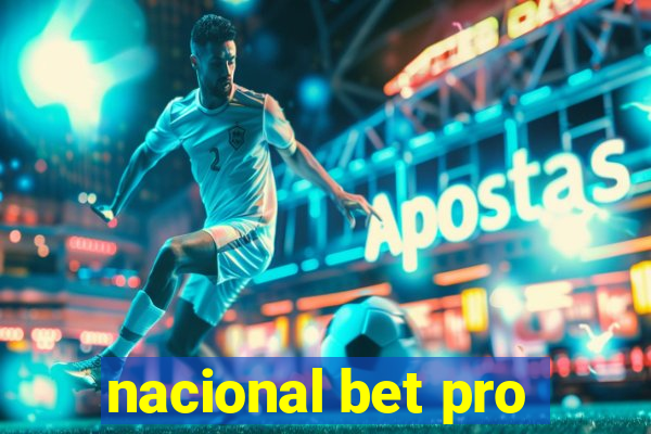 nacional bet pro