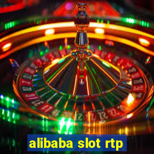 alibaba slot rtp