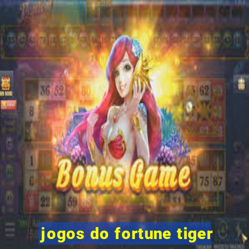 jogos do fortune tiger