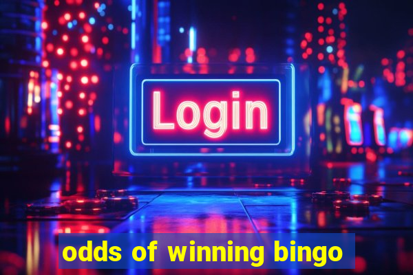 odds of winning bingo