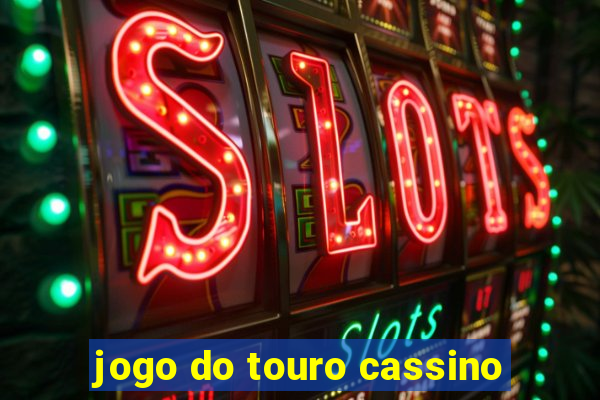 jogo do touro cassino