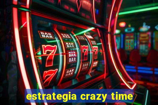 estrategia crazy time