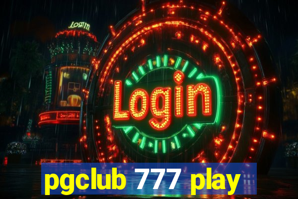 pgclub 777 play