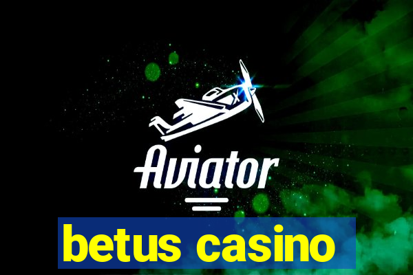 betus casino