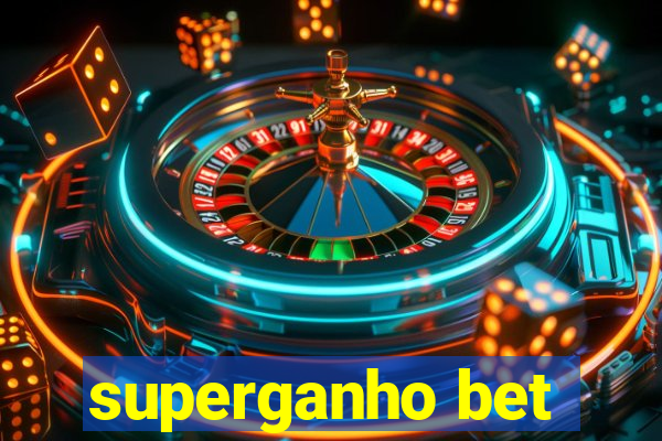 superganho bet