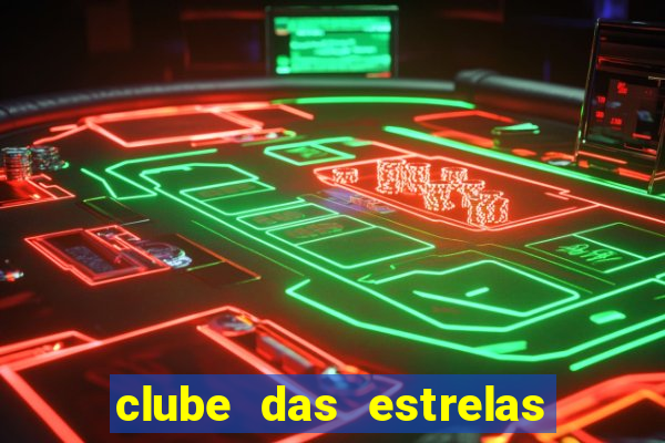 clube das estrelas bet login