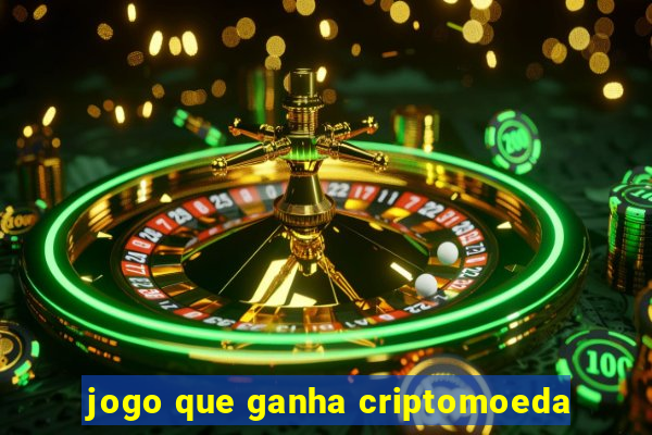 jogo que ganha criptomoeda