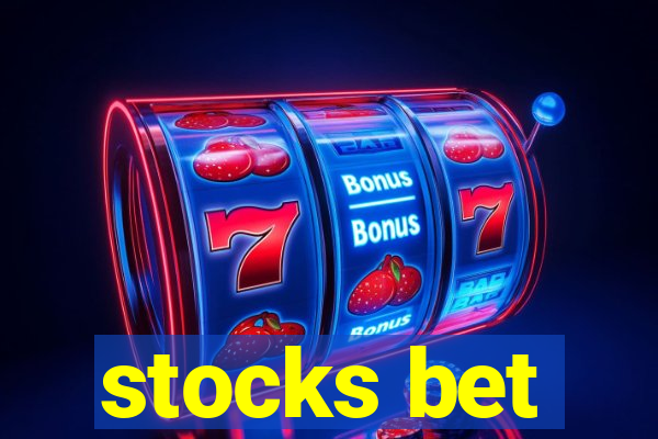 stocks bet