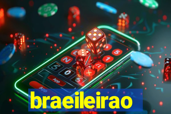 braeileirao