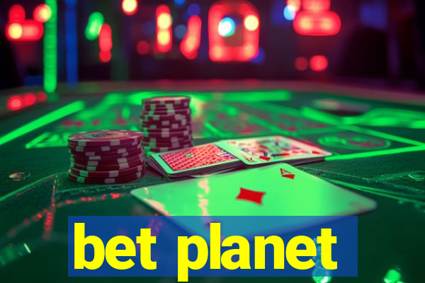 bet planet