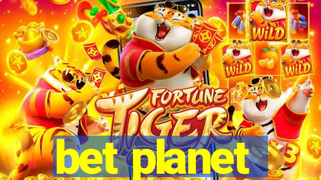 bet planet