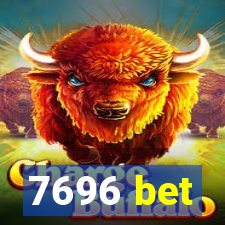 7696 bet