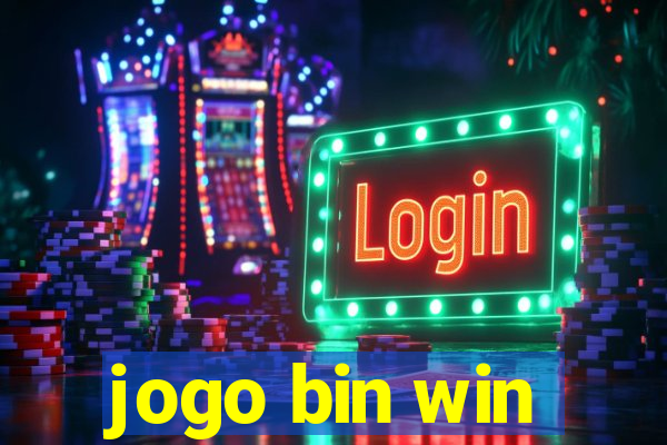 jogo bin win