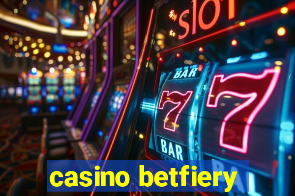 casino betfiery