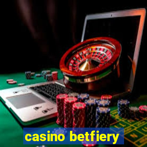 casino betfiery