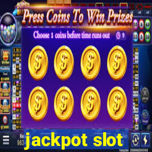 jackpot slot