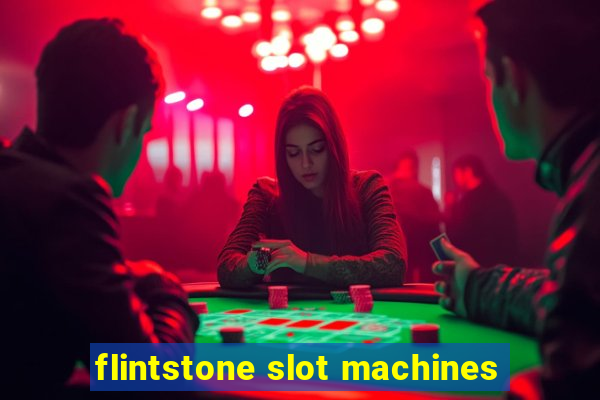 flintstone slot machines