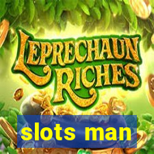 slots man