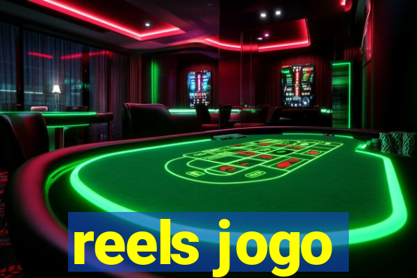 reels jogo