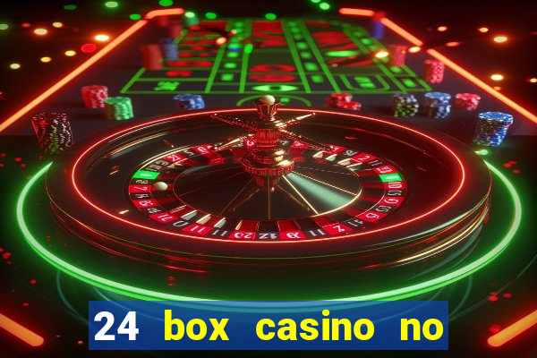 24 box casino no deposit bonus