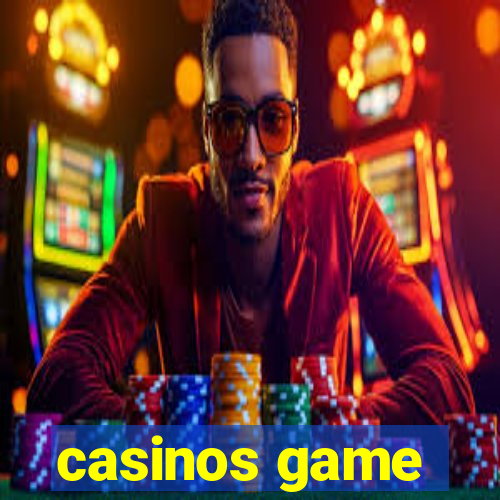 casinos game