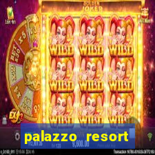 palazzo resort hotel casino