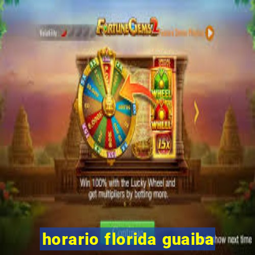 horario florida guaiba