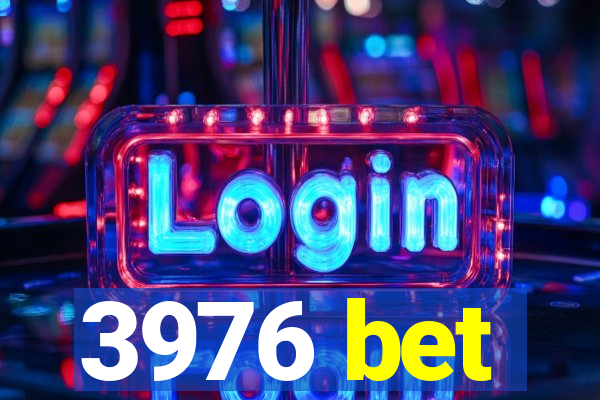 3976 bet