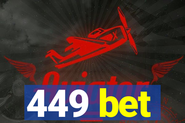 449 bet