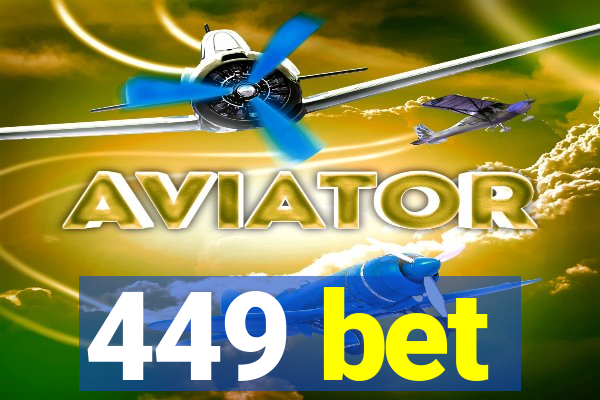 449 bet