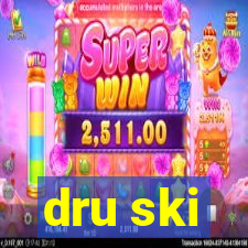 dru ski