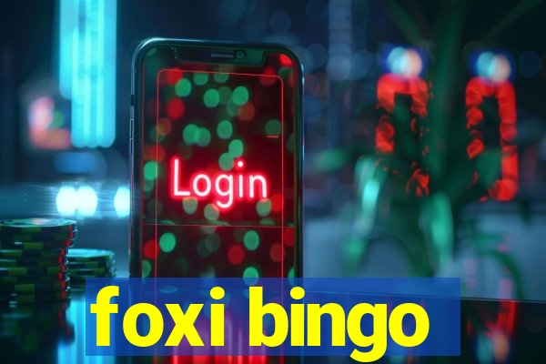 foxi bingo