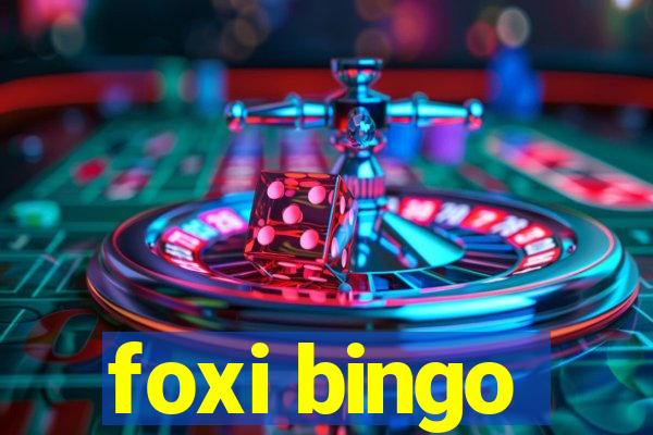 foxi bingo