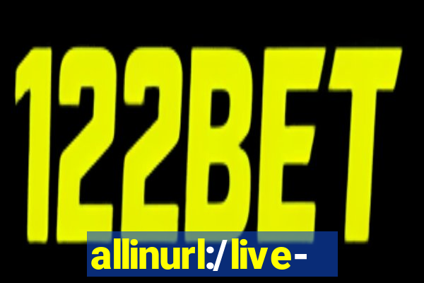 allinurl:/live-casino