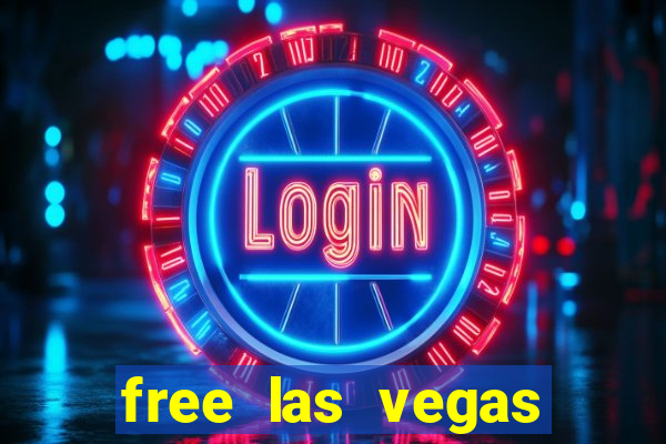 free las vegas online slots