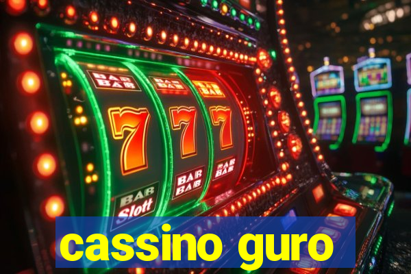 cassino guro